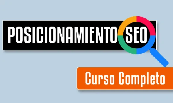 Curso Certificado de Posicionamiento SEO